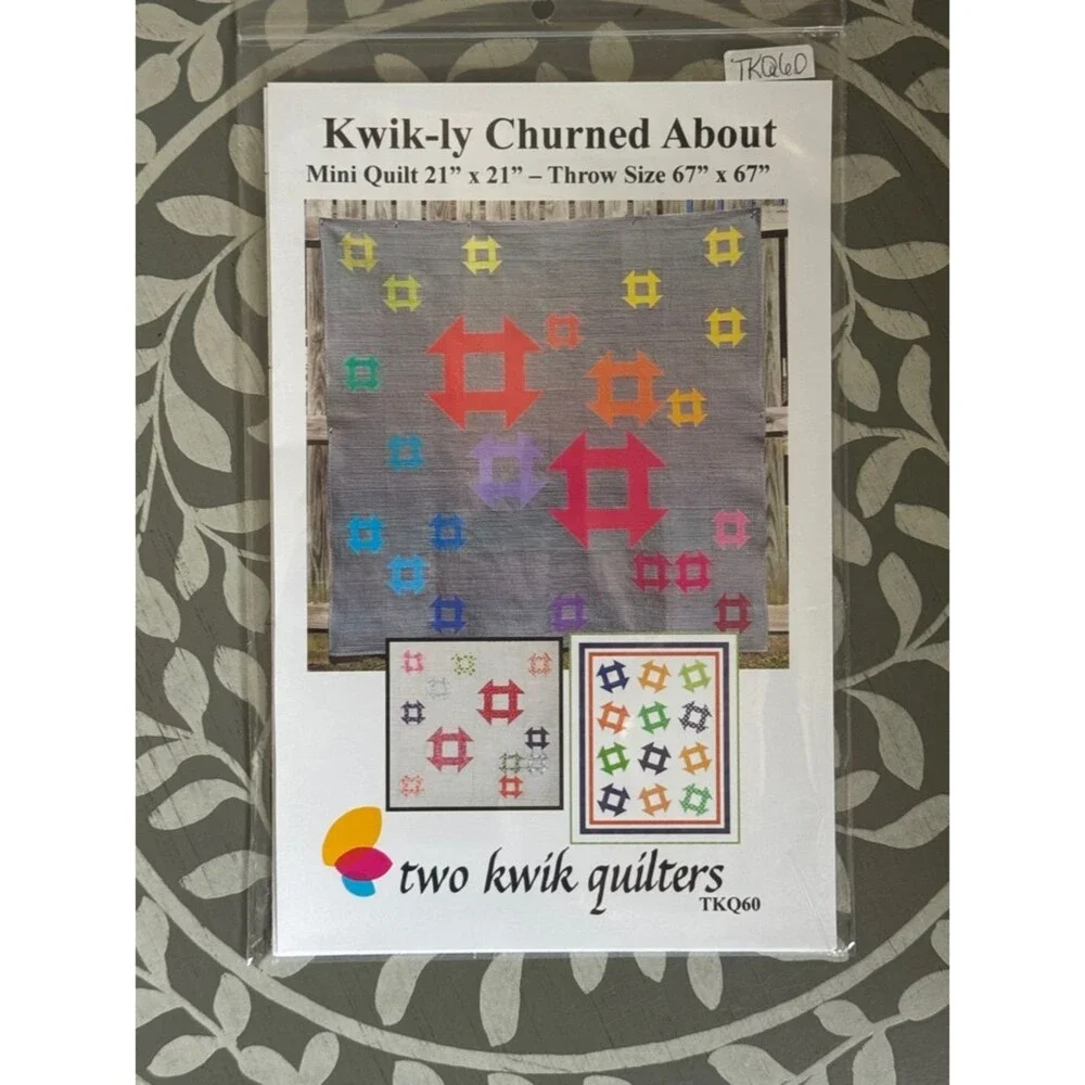 Mini Quilt Pattern Kwik-ly Churned About by Two Kwik Quilters NWT